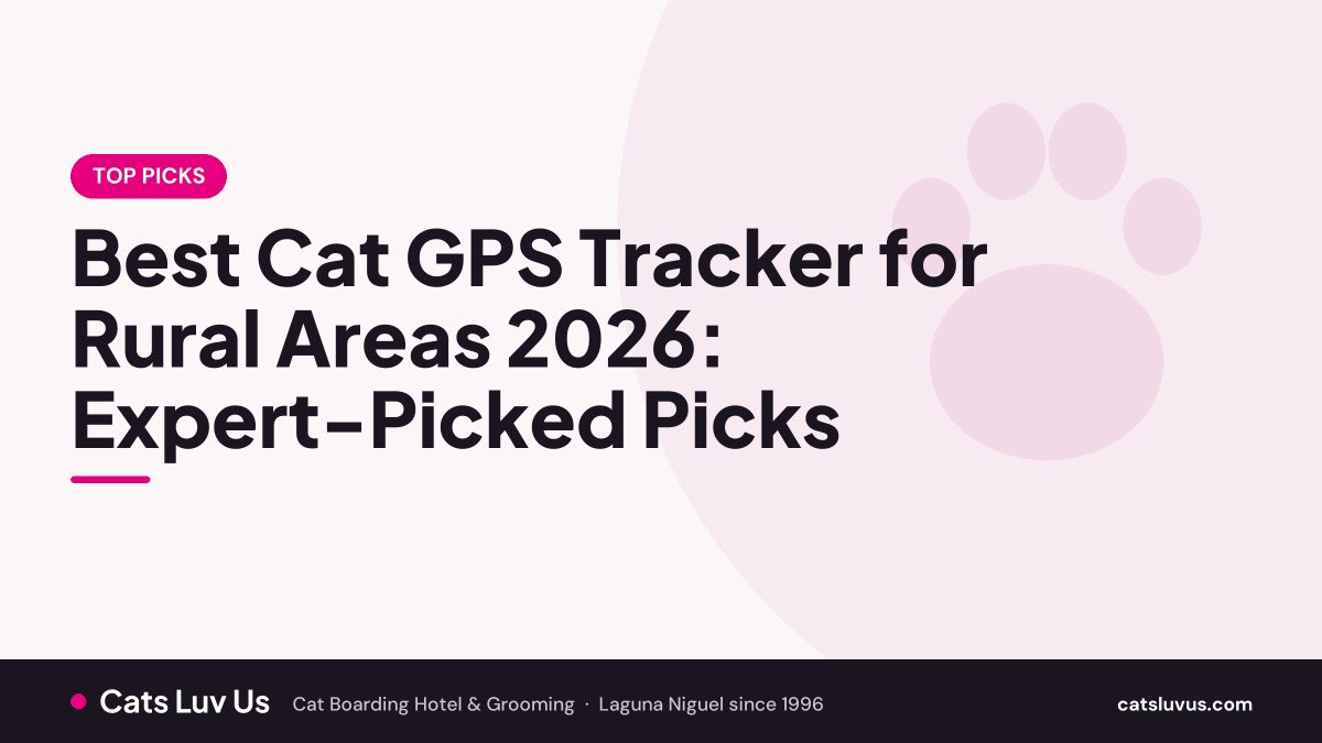 Best Cat GPS Tracker for Rural Areas 2026: Expert-Picked Picks